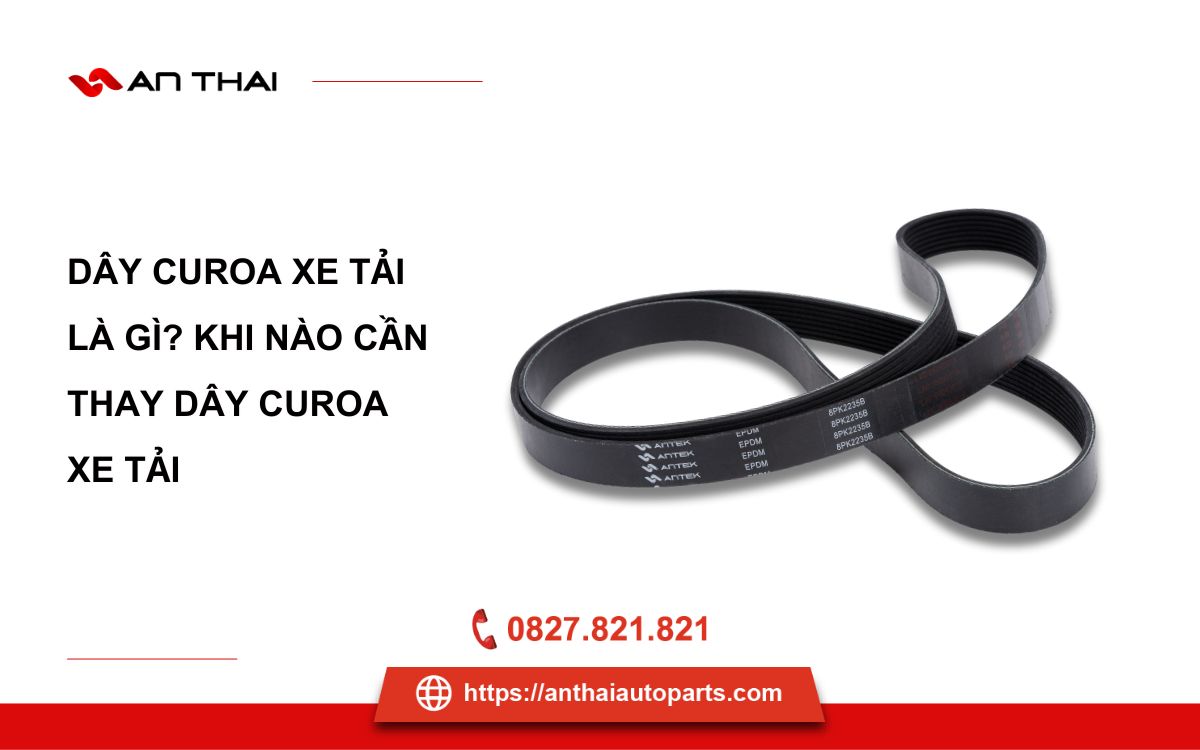 Dây curoa xe tải là gì?