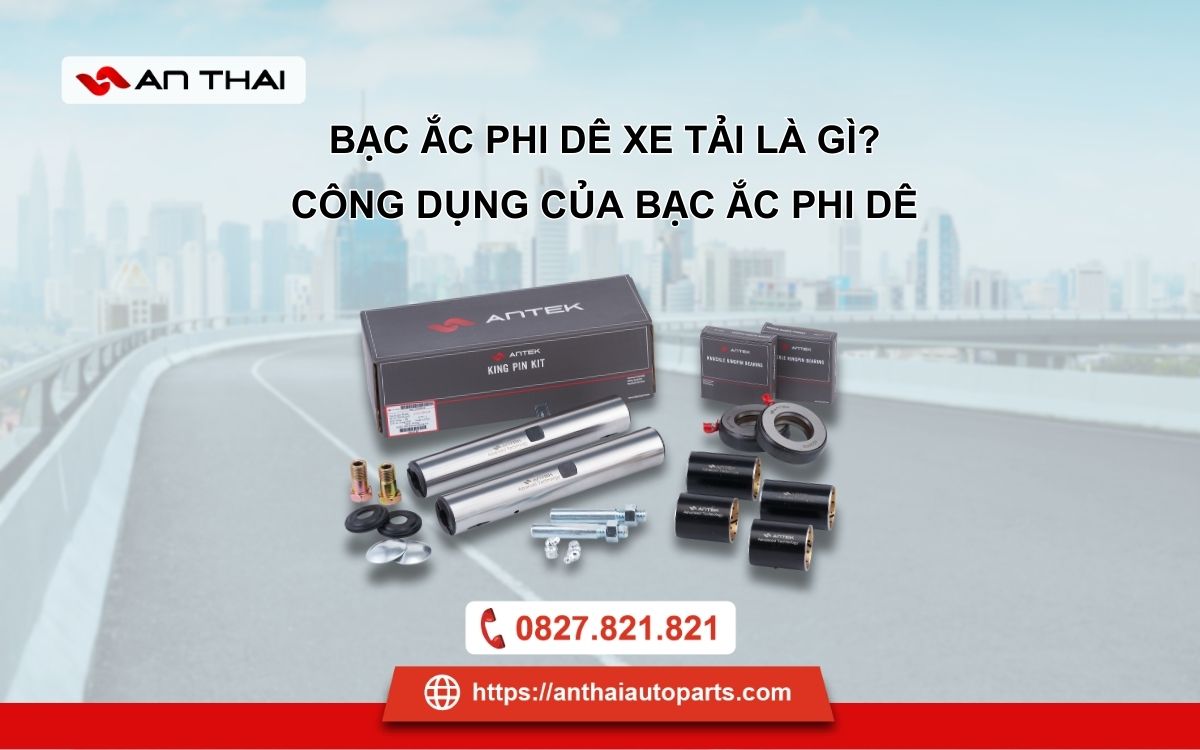 Bạc ắc phi dê xe tải là gì