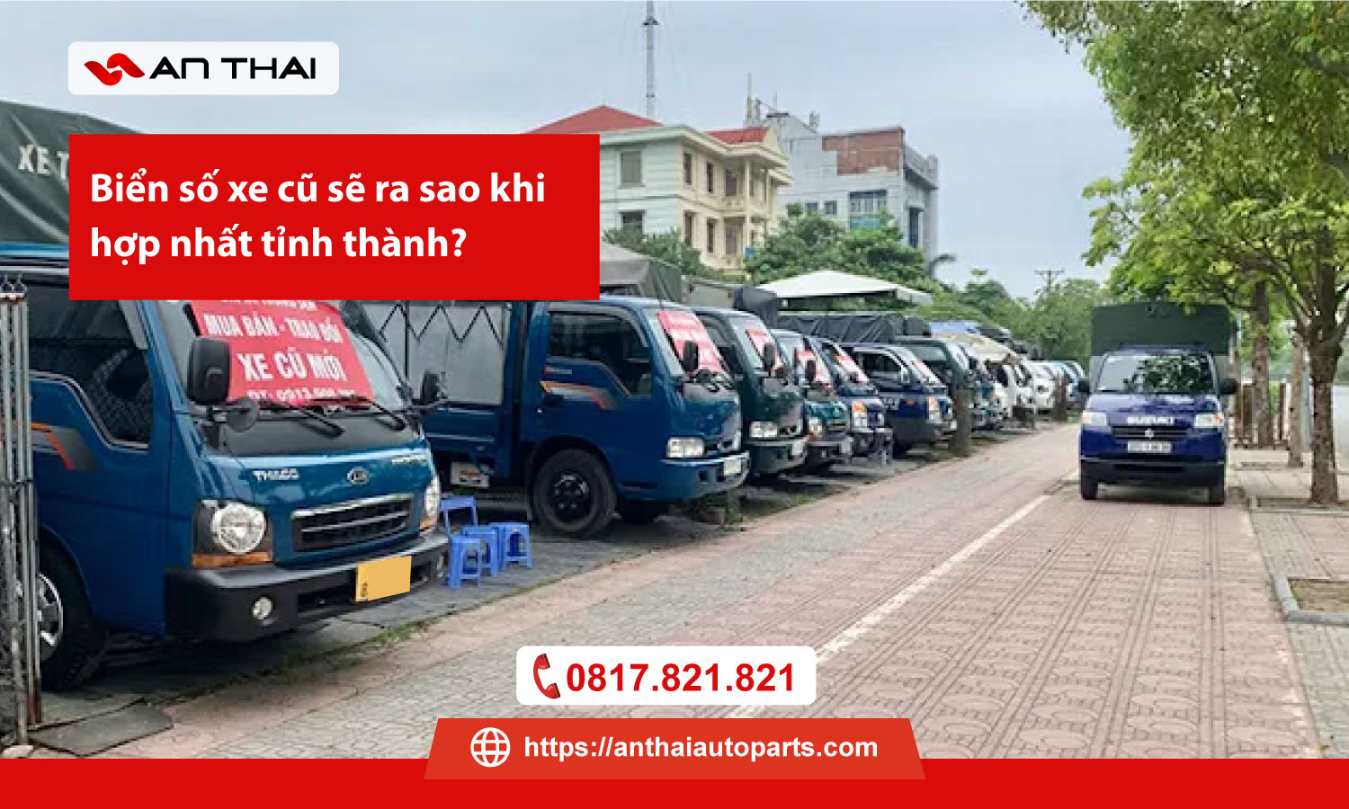 Biển số xe cũ sẽ ra sao khi hợp nhất tỉnh thành?