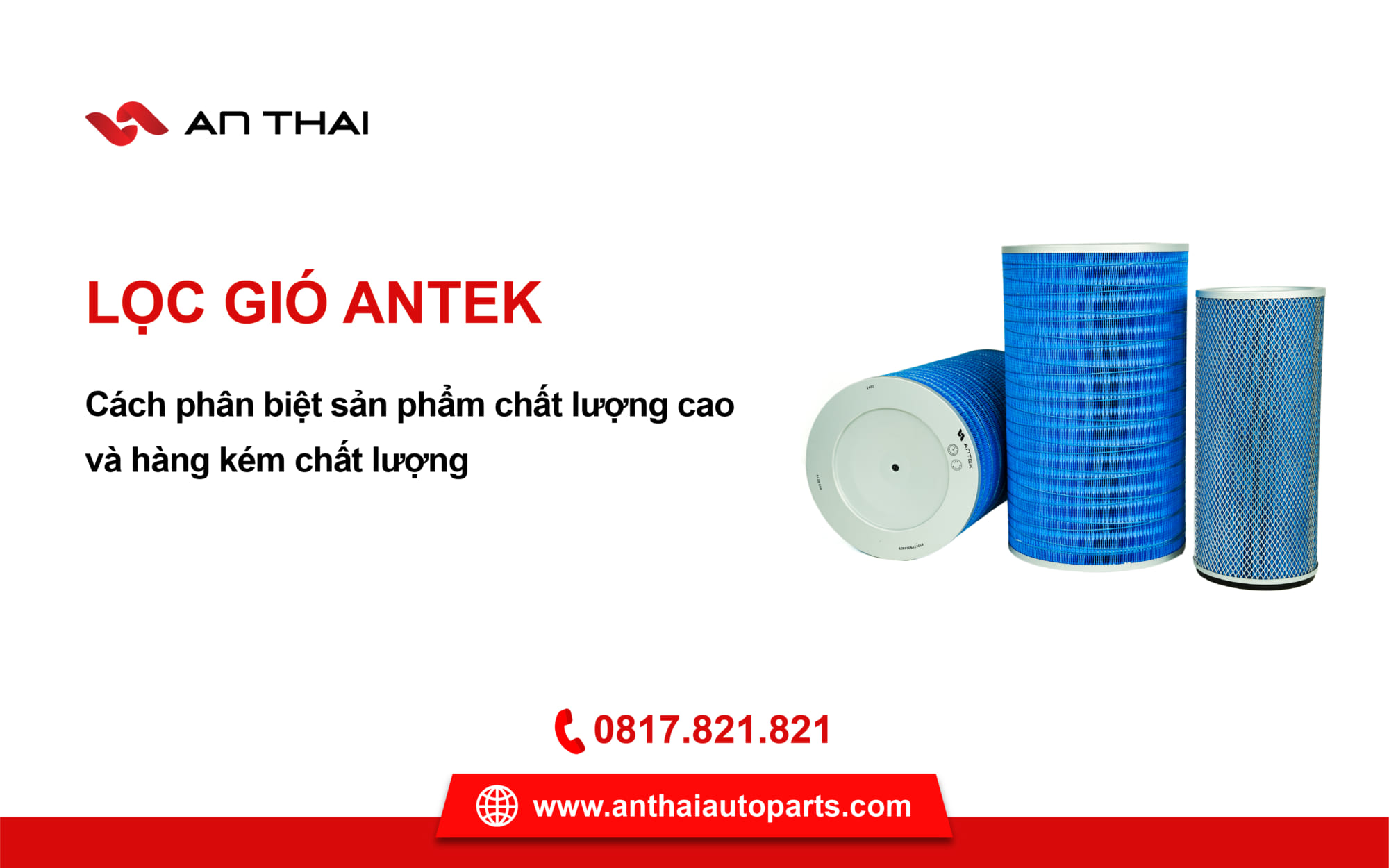 Cách phân biệt lọc gió chất lượng cao Antek và lọc gió kém chất lượng trên thị trường